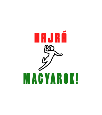 Hajrá, magyarok! Női kézilabda minta minta fehér pólón