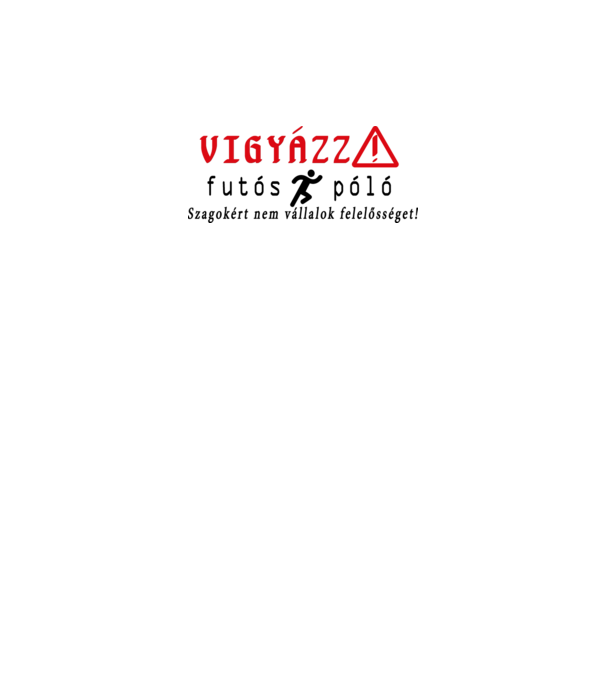 Vigyázz! futós póló - világos minta fehér pólón