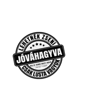 Jóváhagyva bélyegző - lehetnék zseni minta világos rózsaszín pólón