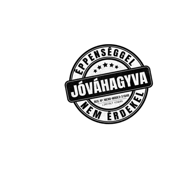 Jóváhagyva bélyegző - nem érdekel minta fekete pólón