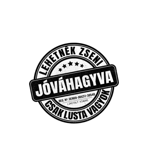 Jóváhagyva bélyegző - lehetnék zseni minta homokszín pólón