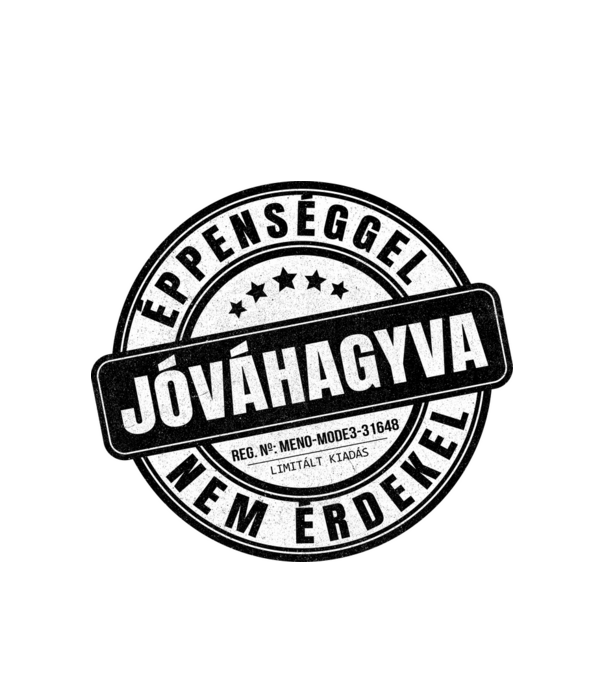 Jóváhagyva bélyegző - nem érdekel minta fehér pólón