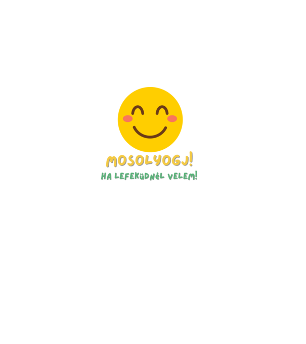 Mosolyogj! minta fekete pólón