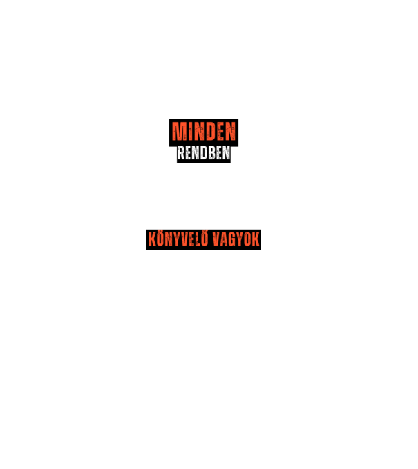 Minden renden lesz, könyvelő vagyok minta fekete pólón