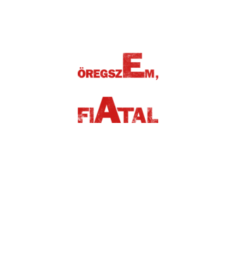 én nem öregszem  minta fekete pólón