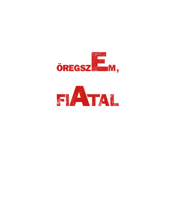 én nem öregszem minta fekete pólón