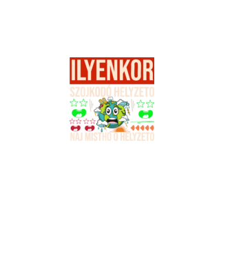 ILYENKOR SZOJKODÓ HELYZETÓ NAJ MISTHO minta fekete pólón