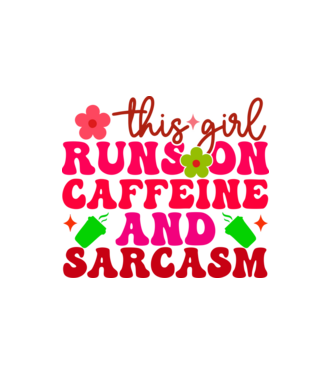 CAFFEINE AND SARCASM minta fehér pólón