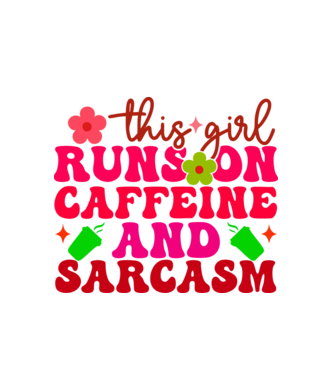CAFFEINE AND SARCASM minta fehér pólón