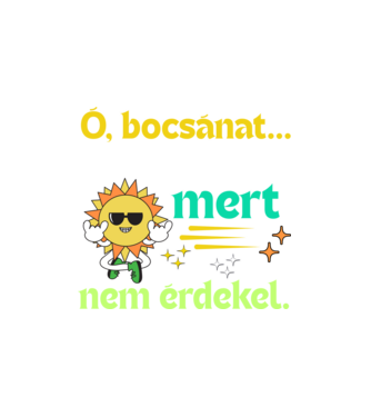 Ó bocsánat nem figyeltem mert nem érdekel minta fehér pólón