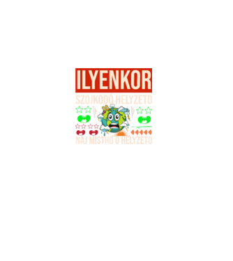 ILYENKOR SZOJKODÓ HELYZETÓ NAJ MISTHO minta fekete pólón