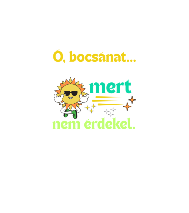 Ó bocsánat nem figyeltem mert nem érdekel minta fekete pólón