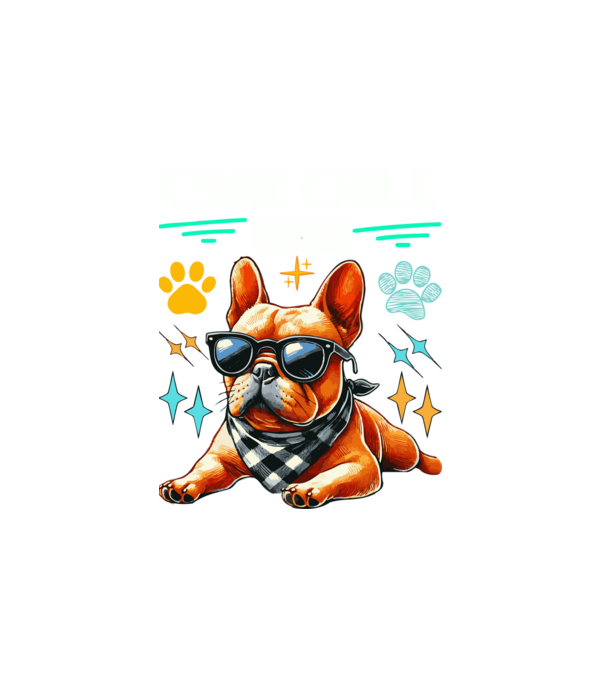 CSAK CHILL HAVER minta fehér pólón