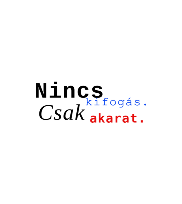 Nincs kifogás. Csak akarat. minta homokszín pólón