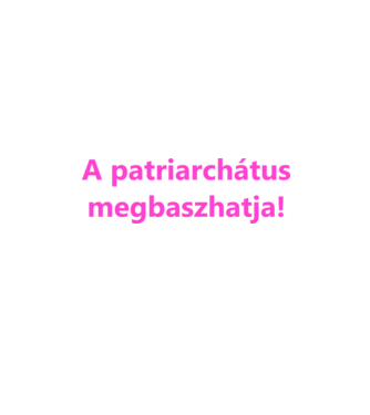 patriarchátus.pink minta fekete pólón