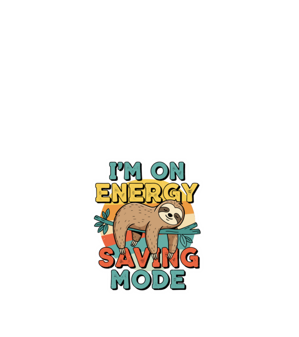 Vintage lajhár 'I'm on energy saving mode' felirattal minta fehér pólón
