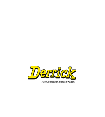 Derrick_hozzd_a_kocsit_de_black minta fehér pólón