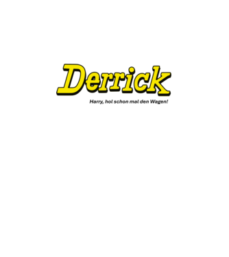 Derrick_hozzd_a_kocsit_de_black minta fehér pólón
