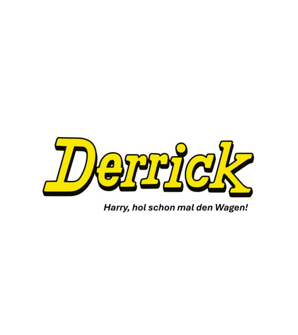 Derrick_hozzd_a_kocsit_de_black minta fehér pólón