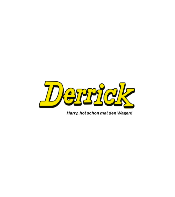 Derrick_hozzd_a_kocsit_de_black minta fehér pólón