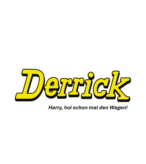 Derrick_hozzd_a_kocsit_de_black minta fehér pólón