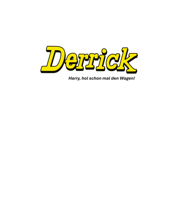 Derrick_hozzd_a_kocsit_de_black minta szürke pólón