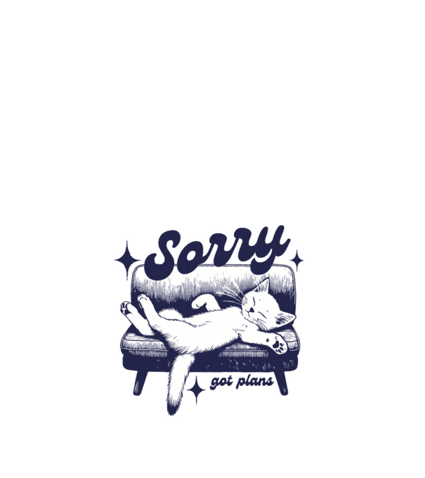 Sorry - got plans minta fehér pólón