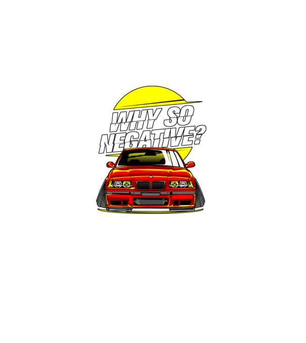BMW E36 Why so negative? minta fekete pólón