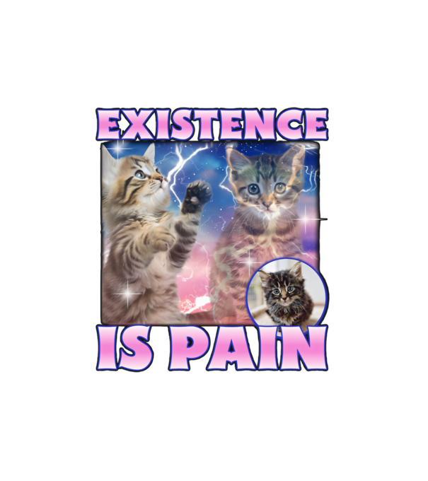 Existence is pain minta fehér pólón