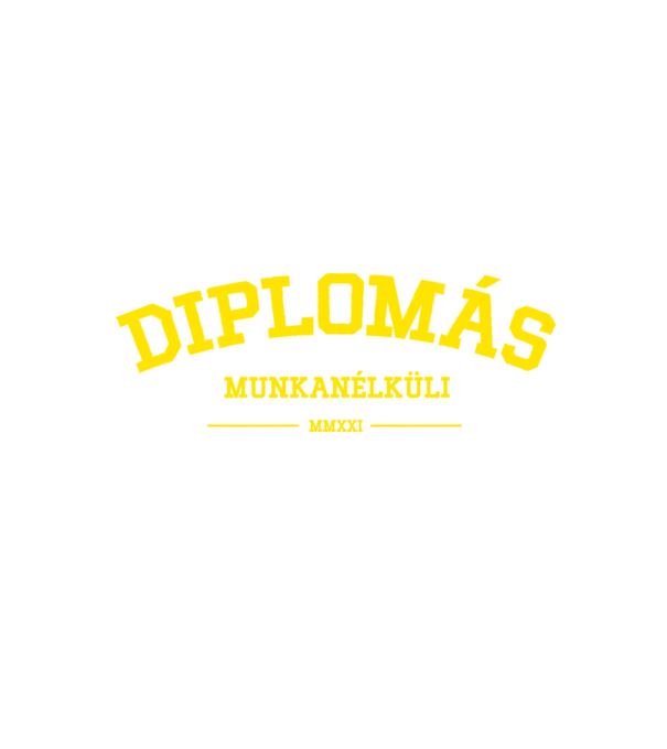 Diplomás munkanélküli minta fekete pólón