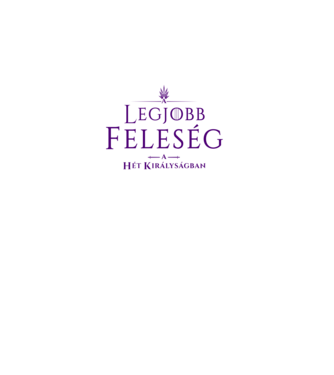 got-legjobb-feleseg minta fehér pólón