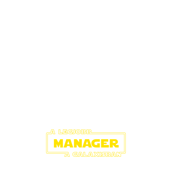 star-wars-legjobb-manager minta fehér pólón