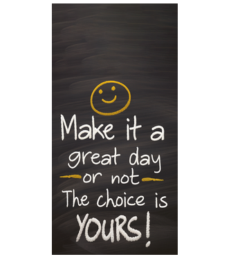 Make it a great day or not Motivational minta fehér pólón