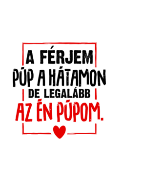 Púp a hátamon férjem minta világoskék pólón