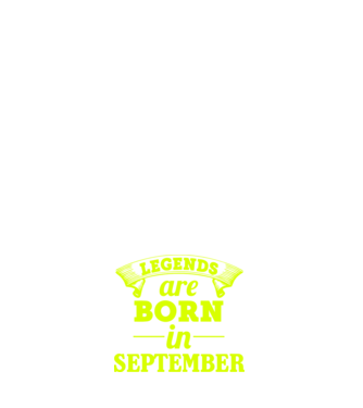 Legends are born in - September minta zöld pólón