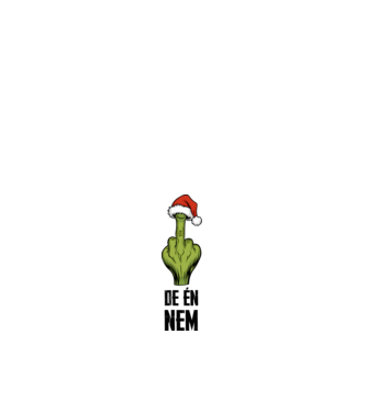 Szeretem a karácsonyi páros pólókat, de én nem Grinch Fehér pólóra minta fehér pólón