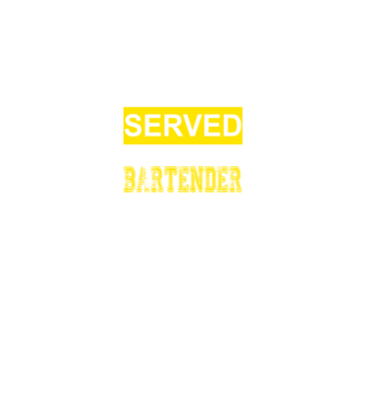 You just got served by the coolest bartender minta fekete pólón