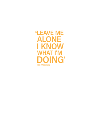 Leave me alone - Kimi Raikkonen minta fekete pólón
