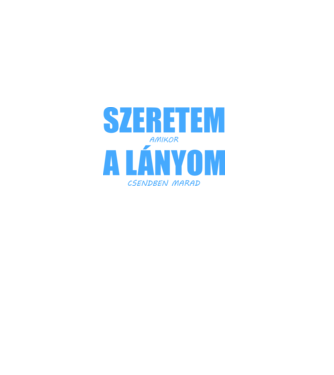szeretem_a_lanyom minta sötétkék pólón