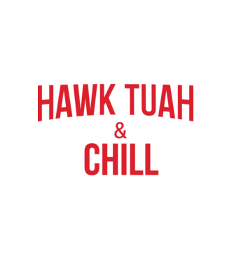Hawk tuah and chill piros minta fehér pólón