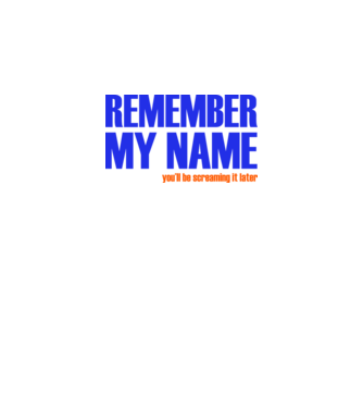 Remember My Name minta fehér pólón