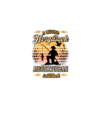 Születésnapos Horgász AUGUSZTUS minta fekete pólón
