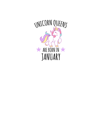 Unicorn queens are born in - January minta homokszín pólón