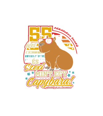 Szexi Szülinapos Capybara 55 éves minta fehér pólón