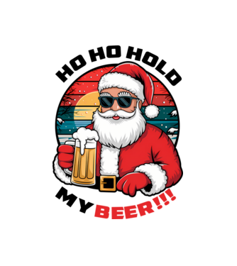 Ho Ho Hold My Beer karácsonyi fehér pólóra minta fehér pólón
