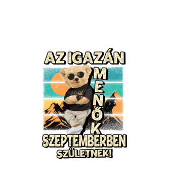 Retro Menő Mackó szülinapos SZEPTEMBER minta fehér pólón