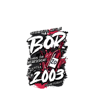 Jó bor szülinapos 2003 minta fehér pólón