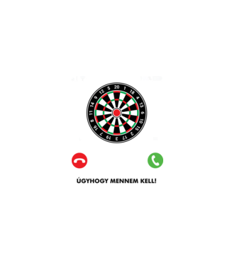 Hív a darts mennem kell minta fekete pólón