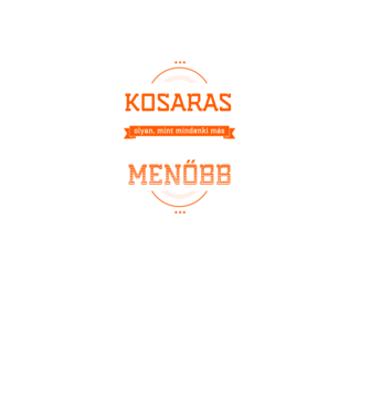 Én egy menő...KOSARAS minta fekete pólón