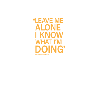 Leave me alone - Kimi Raikkonen minta fekete pólón